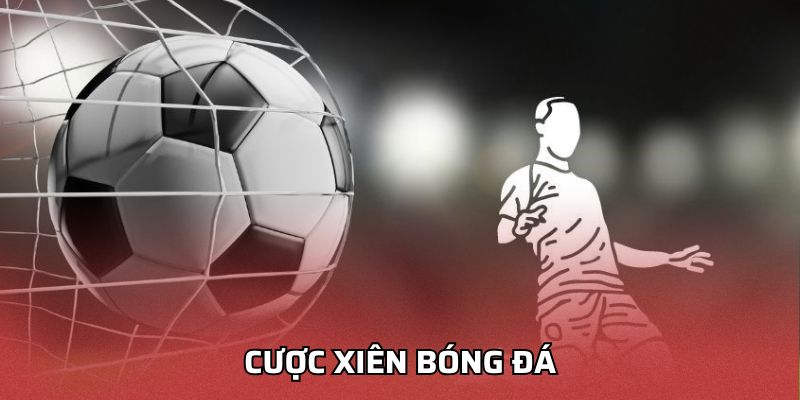 Cược Xiên Bóng Đá Theo Dữ Liệu Chuẩn Xác Tại Nhà Cái 68BET Cược xiên bóng đá